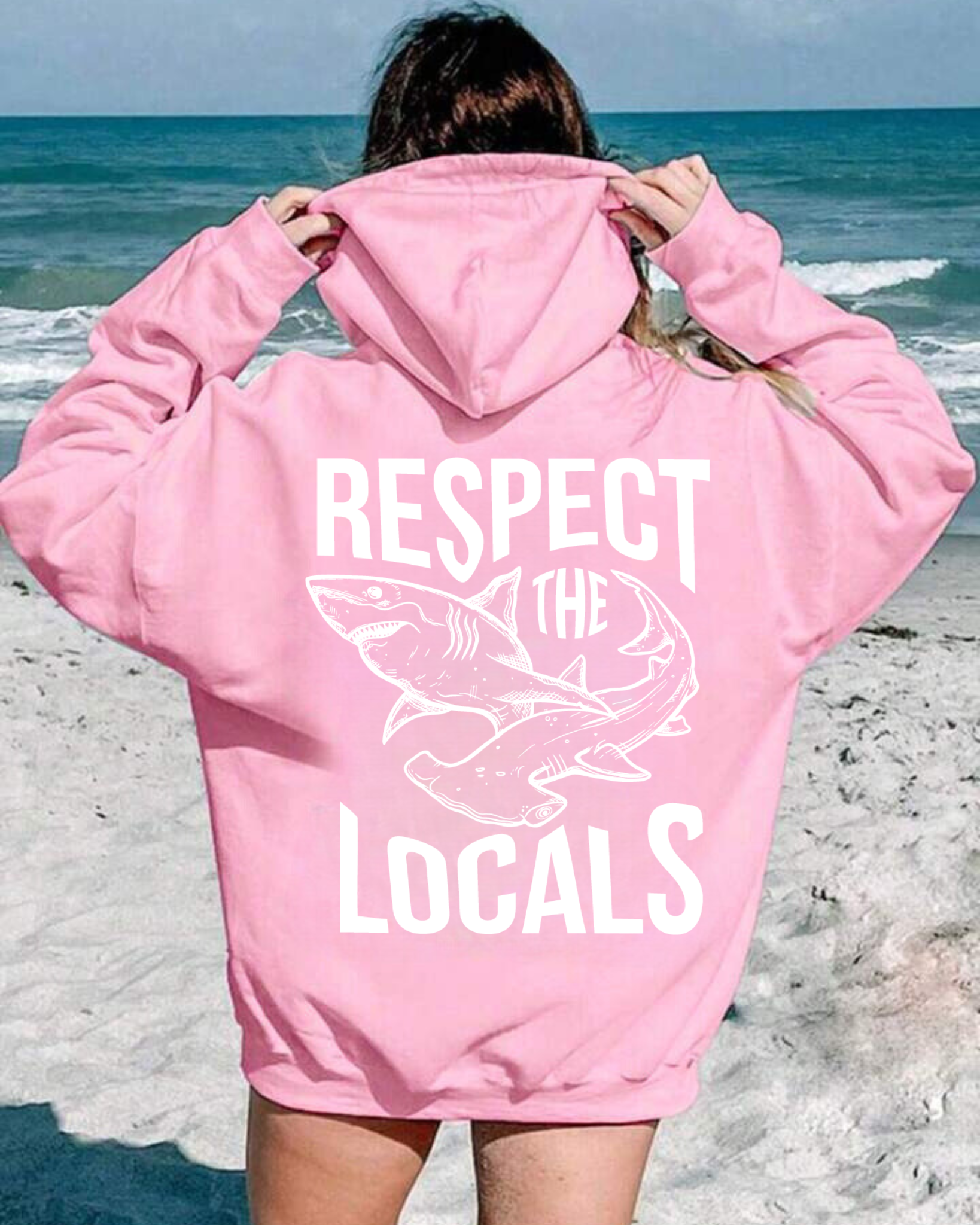 Respect The Locals Shark Hoodie