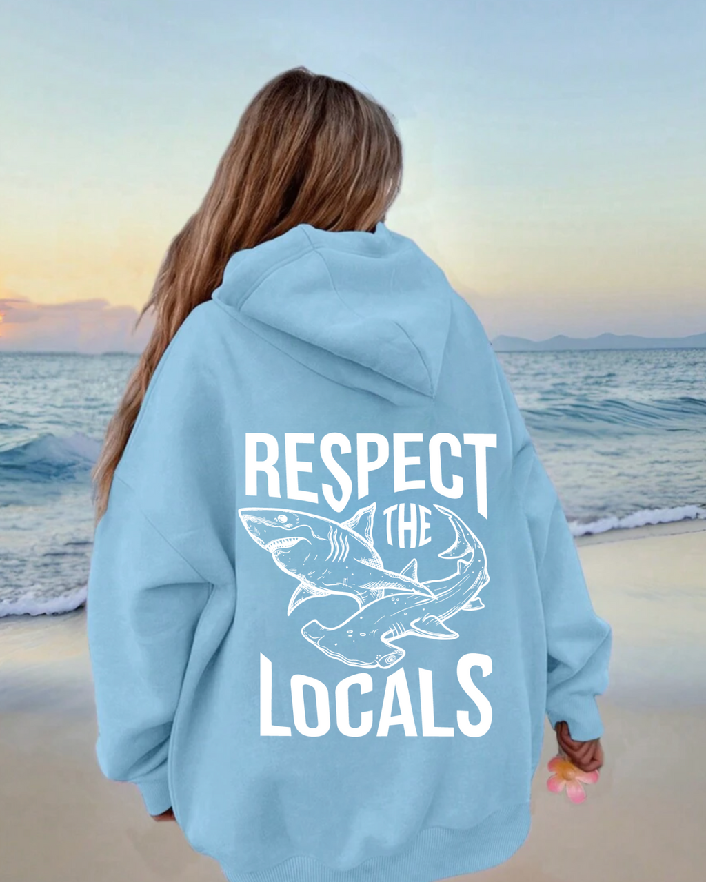 Respect The Locals Shark Hoodie