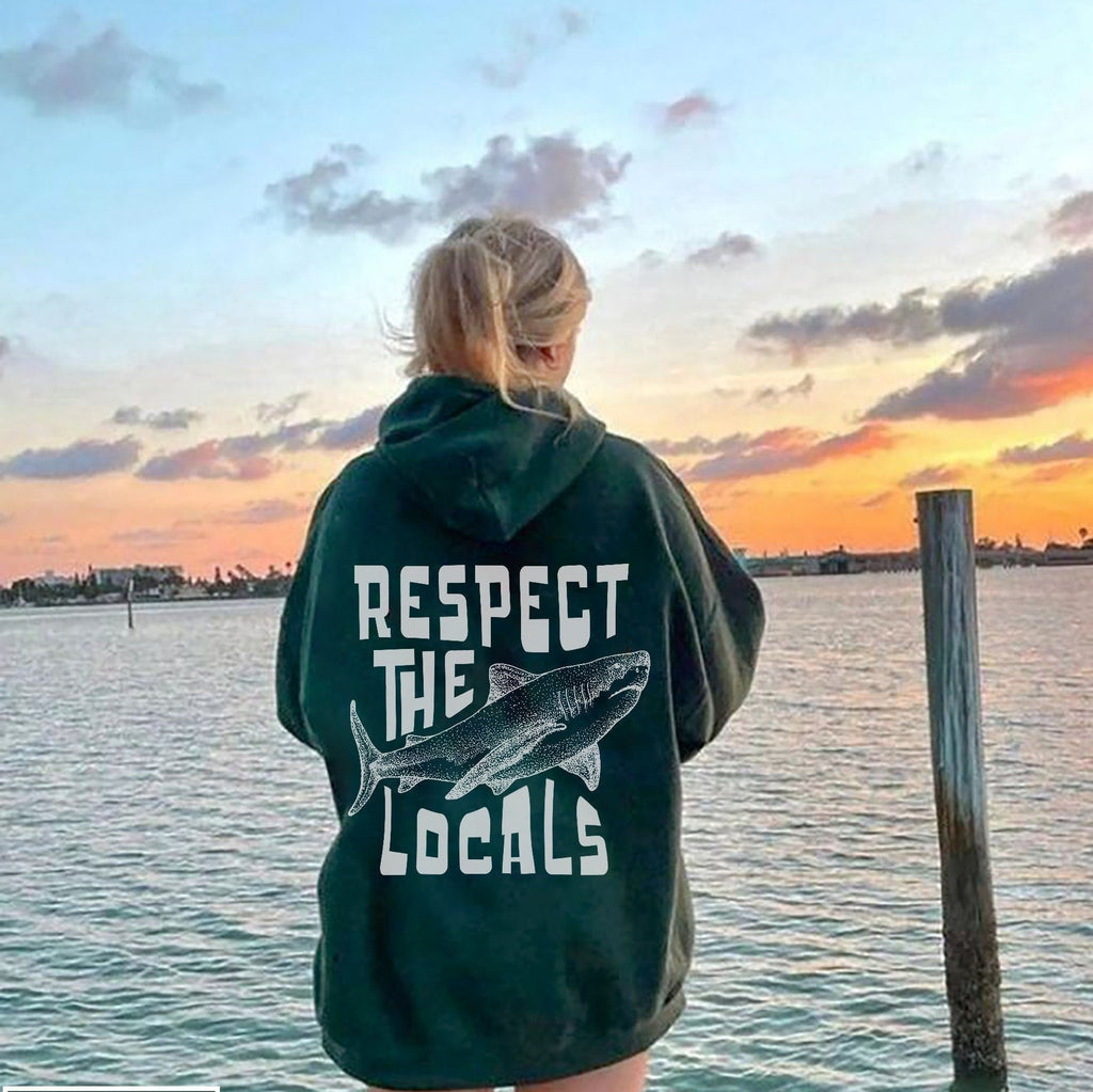 Respect The Locals Shark Hoodie